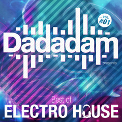 Dadadam Best of Electro House Vol. 1