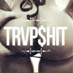 Trap Shit (Feat. Cashtro & DreMoney)
