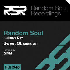 Random Soul - Sweet Obsession (Giom Remix) - Random Soul Recordings