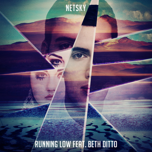 Stream Running Low Feat. Beth Ditto by Netsky | Listen online for free on  SoundCloud
