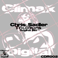 Chris Sadler - Toujours