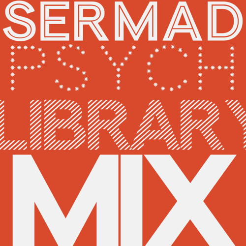 Stream Sermad - Psychedelic Library Funk & Stuff (2003) by