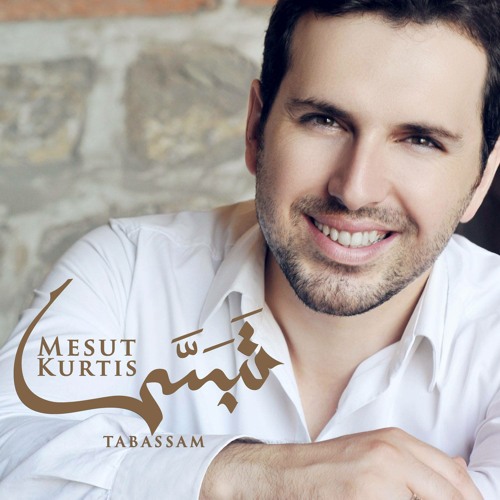 Download Tabassam (Smile) - Mesut Kurtis | تبسّم - مسعود كورتس