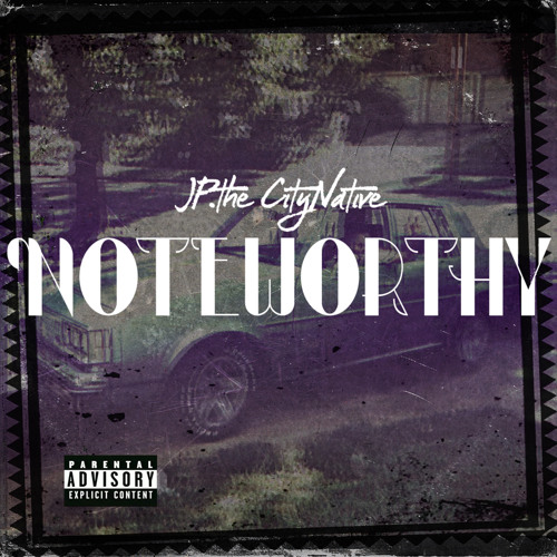 Noteworthy EP