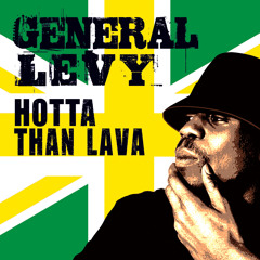 HOTTA THAN LAVA (PROMO MIX)  GENERAL LEVY (UK TING RECORDS)