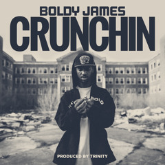 Boldy James - Crunchin'