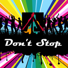 Don't Stop - DJ Alma Joy