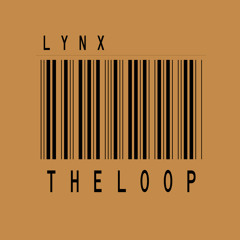 Lynx_-_The_Loop(67th_Heaven_Mix)