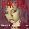 Pink - Try ( Dj K - Attivo & Sirolnoizer ReCOVERmix)