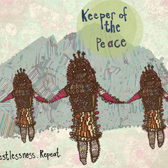 Keeper of the Peace - Slipping Back