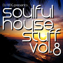 Soulful House Stuff Vol.8