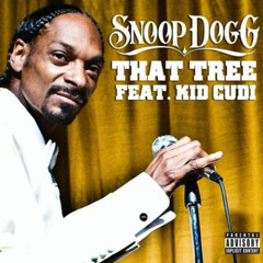 Snoop Dogg & Kid Cudy - That Tree (Funk Monster Remix 2011) FREE DOWNLOAD!