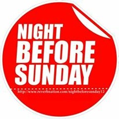 Night Before Sunday - Bersama Tertawa