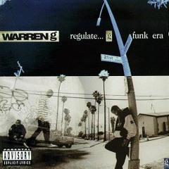 Warren G - Regulate - West Side Connection mix