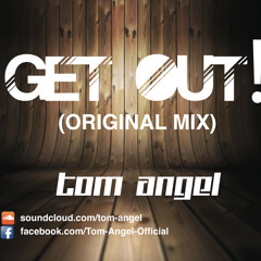 Get Out! (Original Mix)