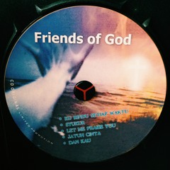 GOD YOU ARE MY FRIEND - EL WORSHIP