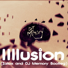 Benny Benassi - Illusion (Zatox And Memory Bootleg)[FREE DOWNLOAD]