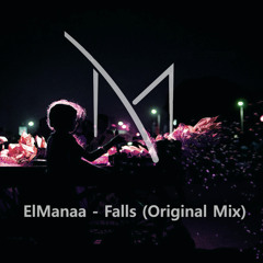 ElManaa - Falls (Original Mix)