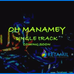 Oh Manamey - ReTamil.Com