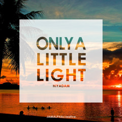 Only A Little Light（Honey remix）