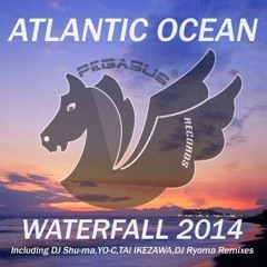 Atlantic Ocean - Waterfall (Robbie Taylor Ibiza Sunset Mix)