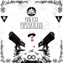 YVN KXX X PVNTXM - POPUSKALOVO Mastered By GVRDIBEAT