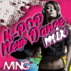 K-Pop New Dance mix