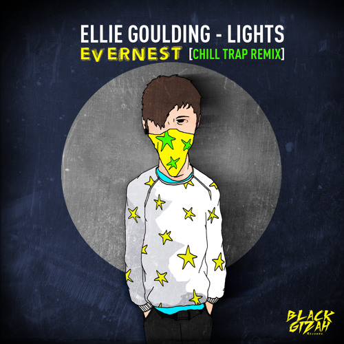 Ellie Goulding - Lights (Evernest Chill Trap Remix) [Free Dl]
