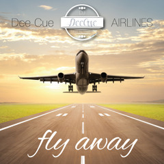 Dee Cue - Fly Away