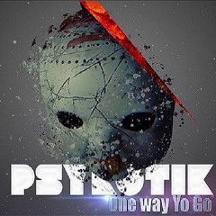 Psykotik (One way to go) Free download