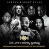 Scream and shout (remix) remake by Xhulio Imeri