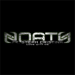 Noath Ft. Steph Christina - Come With Me (Original Mix) Sample