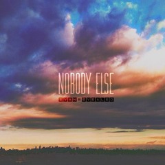 evanRevealed - Nobody Else (Prod. by Twelve.0.1) DL
