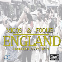 Migos x Foolie - England (prod. Zaytoven)