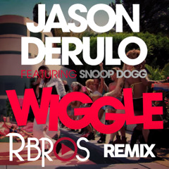 Jason Derulo - Wiggle (R'Bros Remix) FREE DOWNLOAD