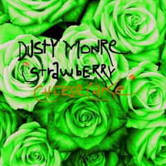 Dusty Monroe - Strawberry Cheesecake