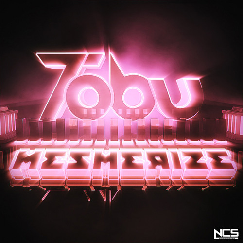 Tobu - Mesmerize [NCS Release]