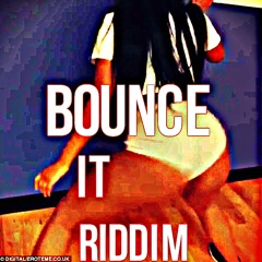 Bounce It Riddim