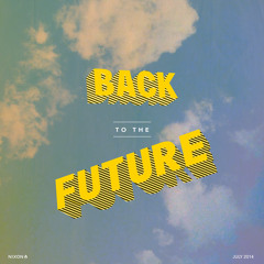 Back To The Future - July 2014