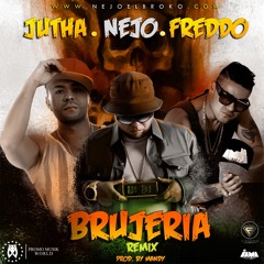 Brujeria (Official Remix)