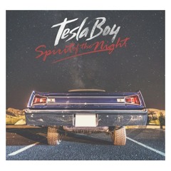 Tesla Boy – Spirit Of The Night (Acoustic Piano)
