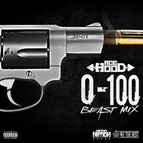 0 - 100 (BeastMix) by Ace Hood