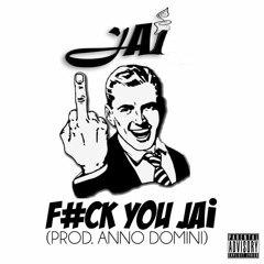 JAi - F#ck You JAi