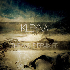 Kleyna - The Wolf (Cypress Remix)