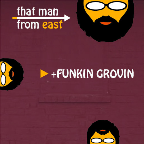 +FUNKIN GROVIN
