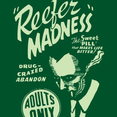 Reefer Madness - Consciousness Conductors