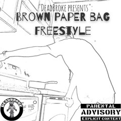 $lim [Deadbroke] - Brown Paper Bag [Freestlye]