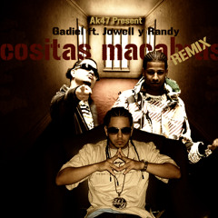 Cositas Macabras   Gadiel Ft Jowell Y Randy