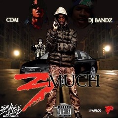 Cdai - My Niggaz [Prod. By DJ L]