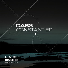 Dabs - Objection VIP - Dispatch 082 A (CLIP) - OUT NOW